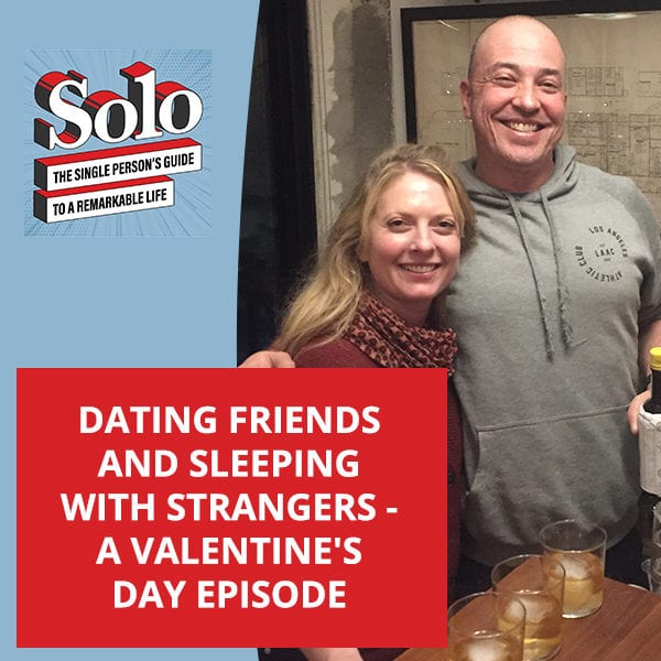 SOLO 8 | Dating Friends