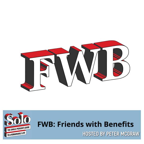 How to Be Friends with Benefits - FWB Definition