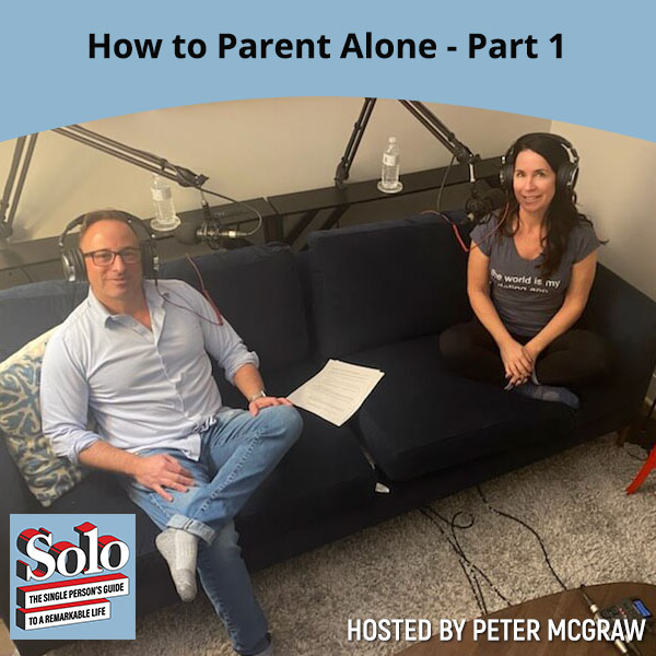 SOLO 109 | Parenting Alone