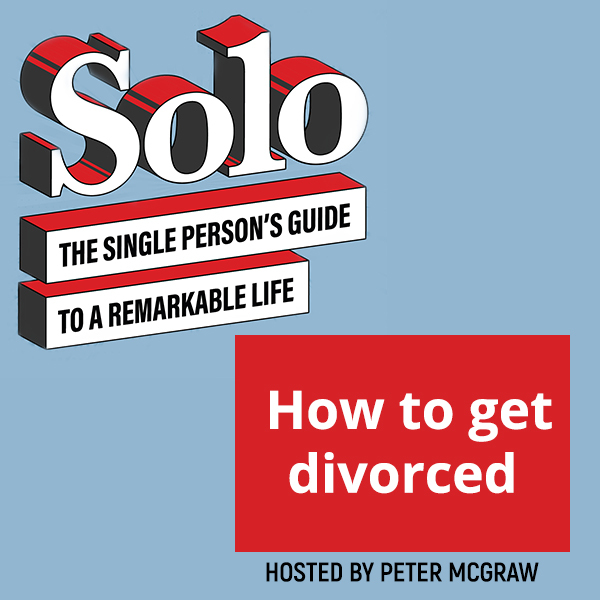 SOLO 116 | Get Divorced