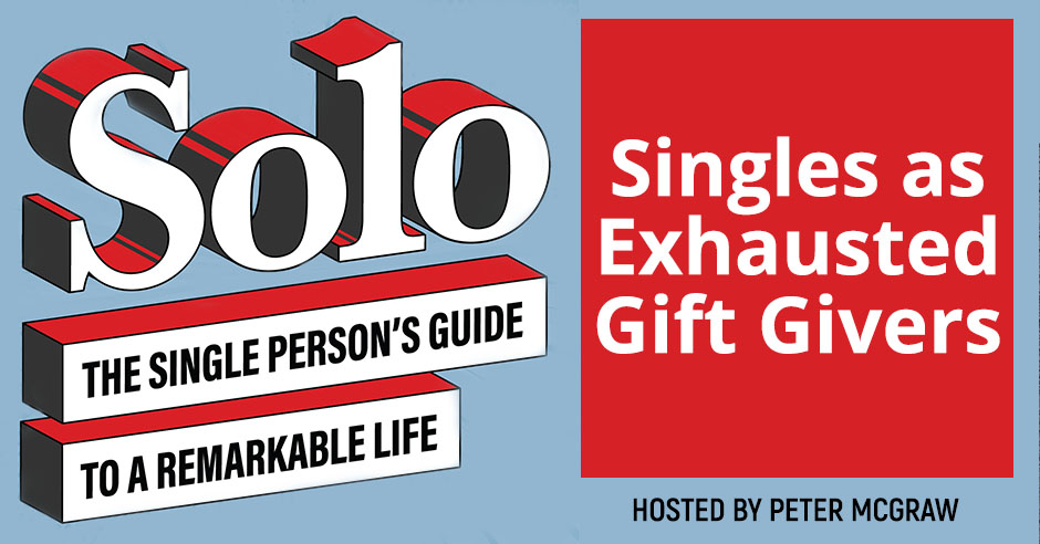 SOLO 121 | Gift-Giver Singles