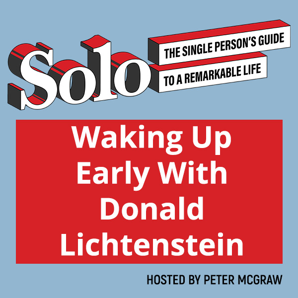 SOLO 147 | Waking Up Early