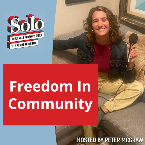 SOLO 153 | Freedom In Community