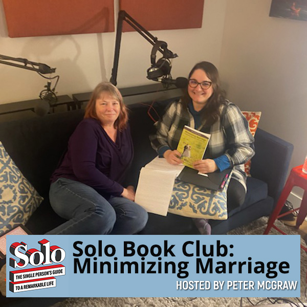 SOLO 167 | Minimizing Marriage
