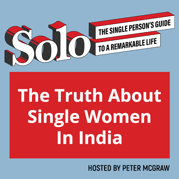 SOLO 178 | Single Women In India