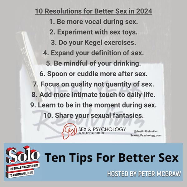 SOLO | Justin Lehmiller | Tips For Better Sex